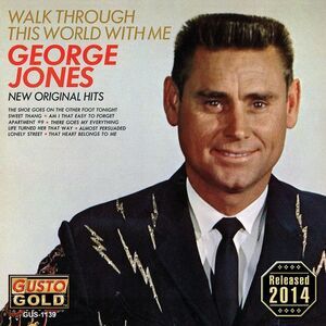 George Jones - Walk Through This World with Me  CD